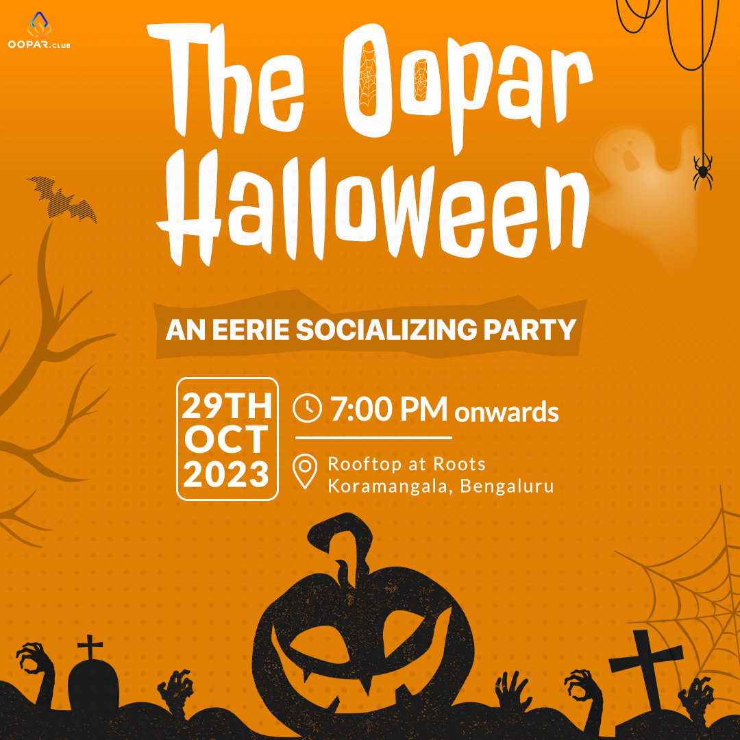 The Oopar Halloween - Bangalore