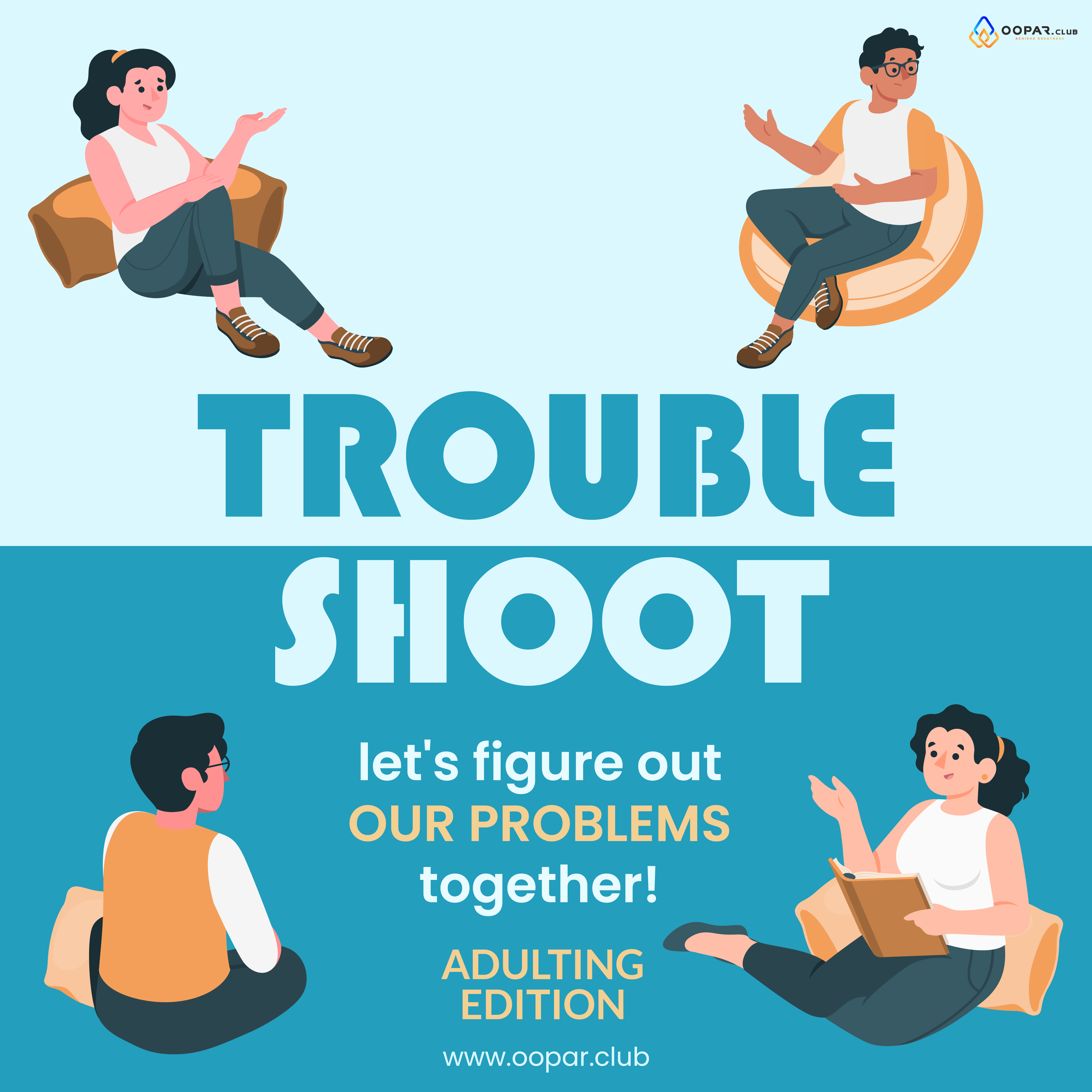 Troubleshoot - Adulting