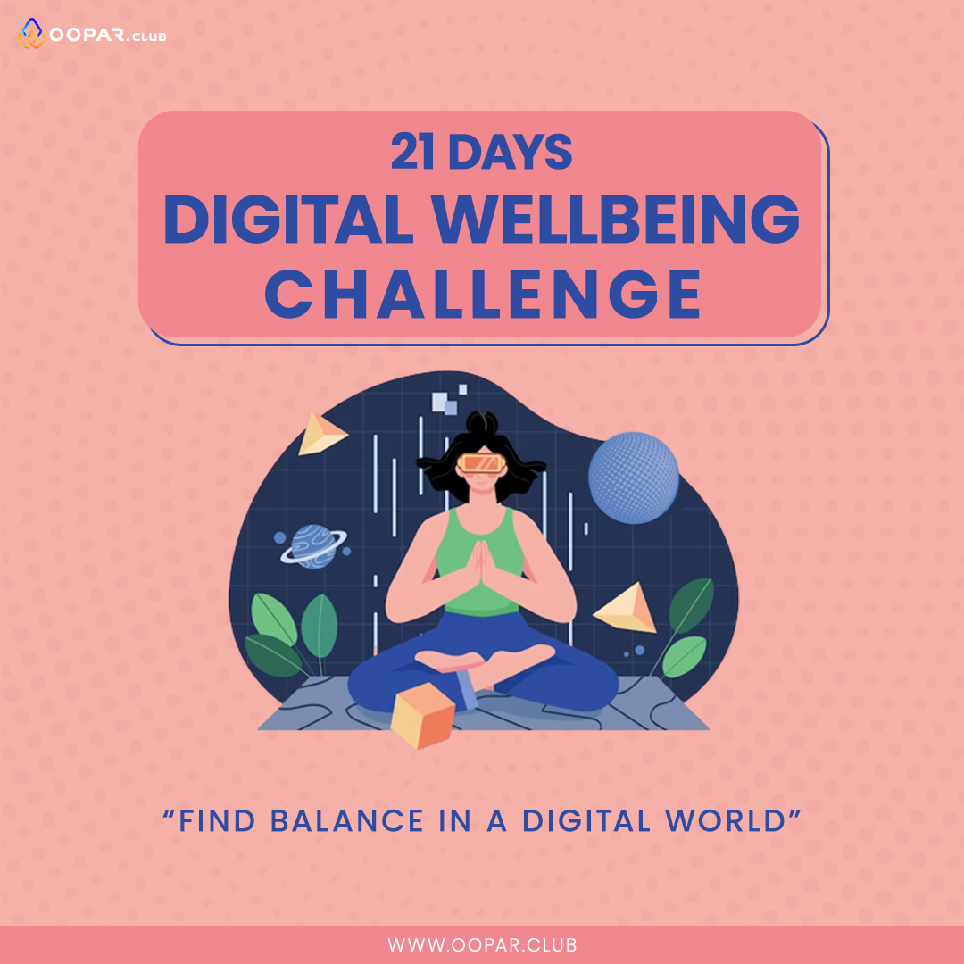 Digital Wellbeing challenge
