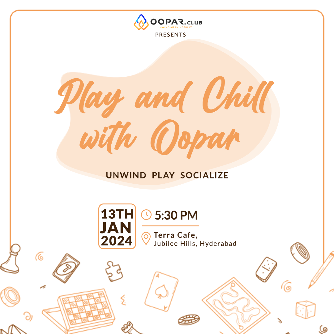 Play and Chill with Oopar - Hyderabad
