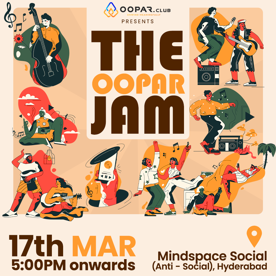 The Oopar Jam - Hyderabad