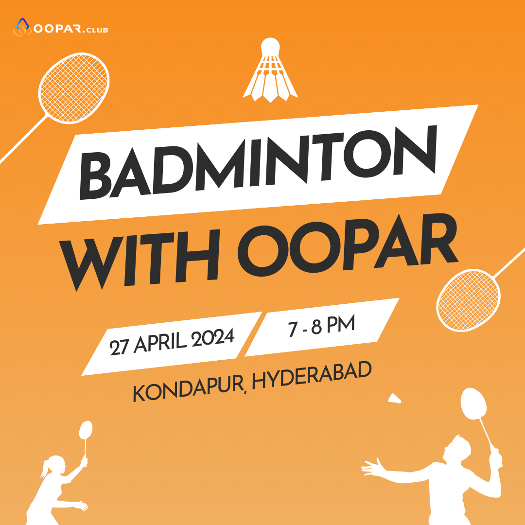Badminton with Oopar 