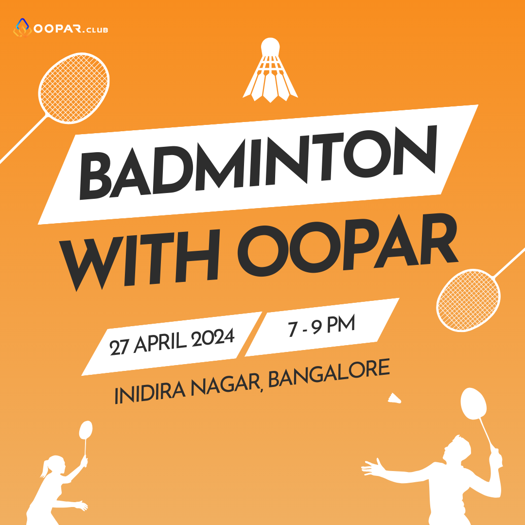 Badminton with Oopar