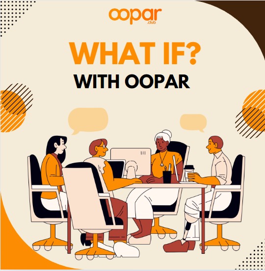 What If with Oopar