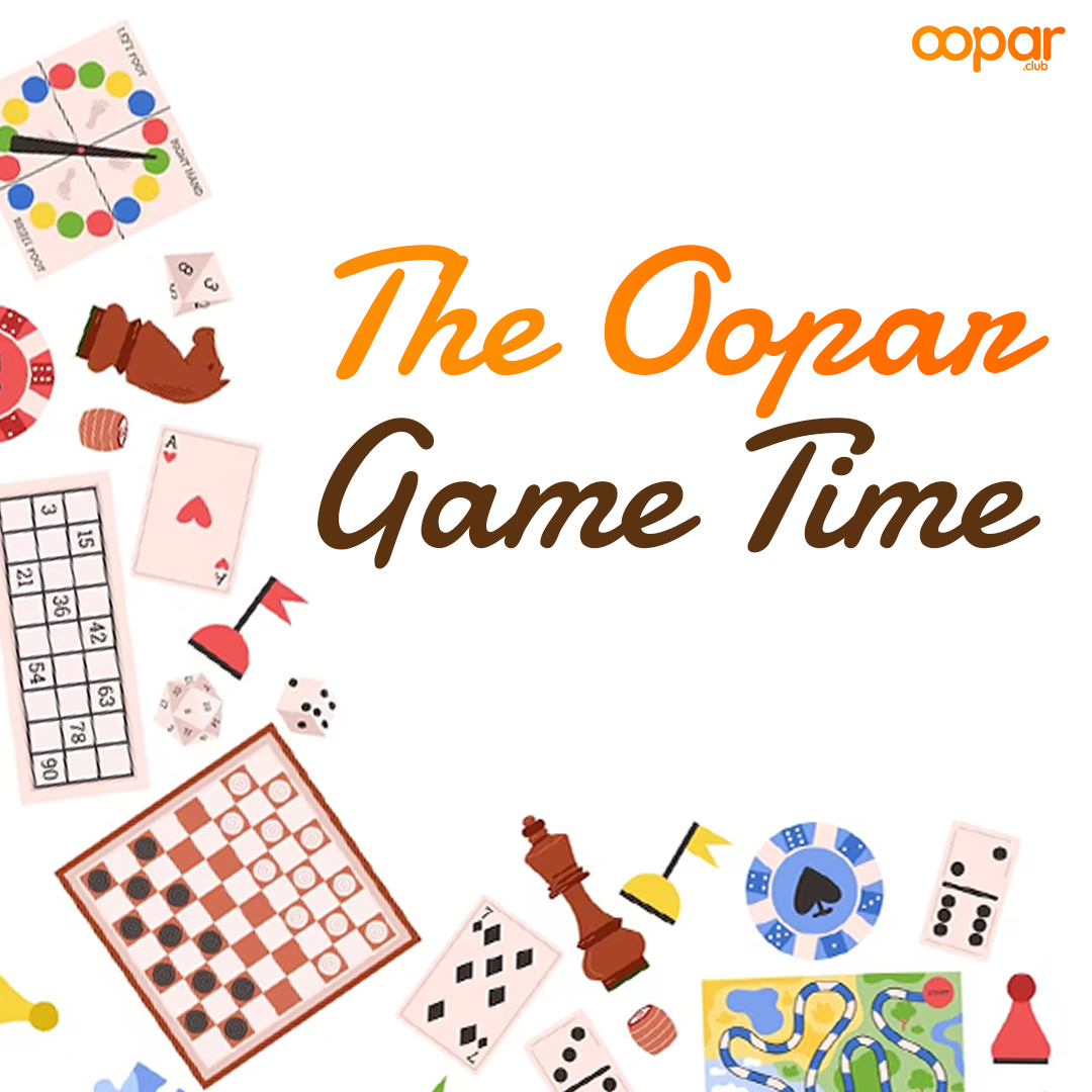 The Oopar Game time