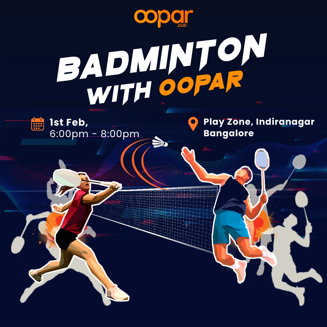 Badminton with Oopar - Bangalore