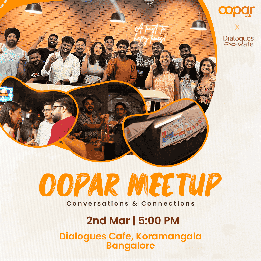 Oopar Meetup - Koramangla