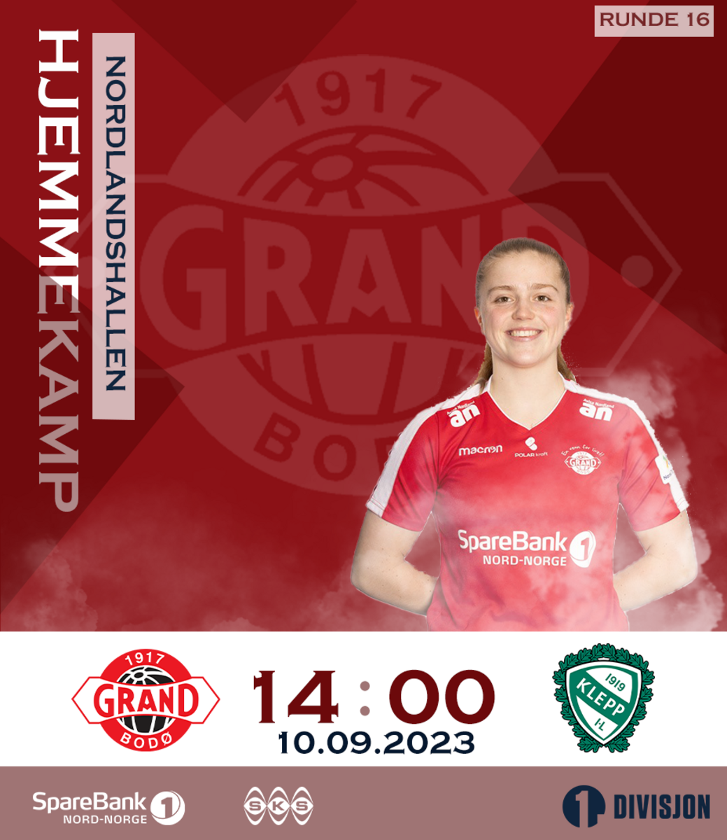 Grand Bodø - Klepp // 1.div Kvinner