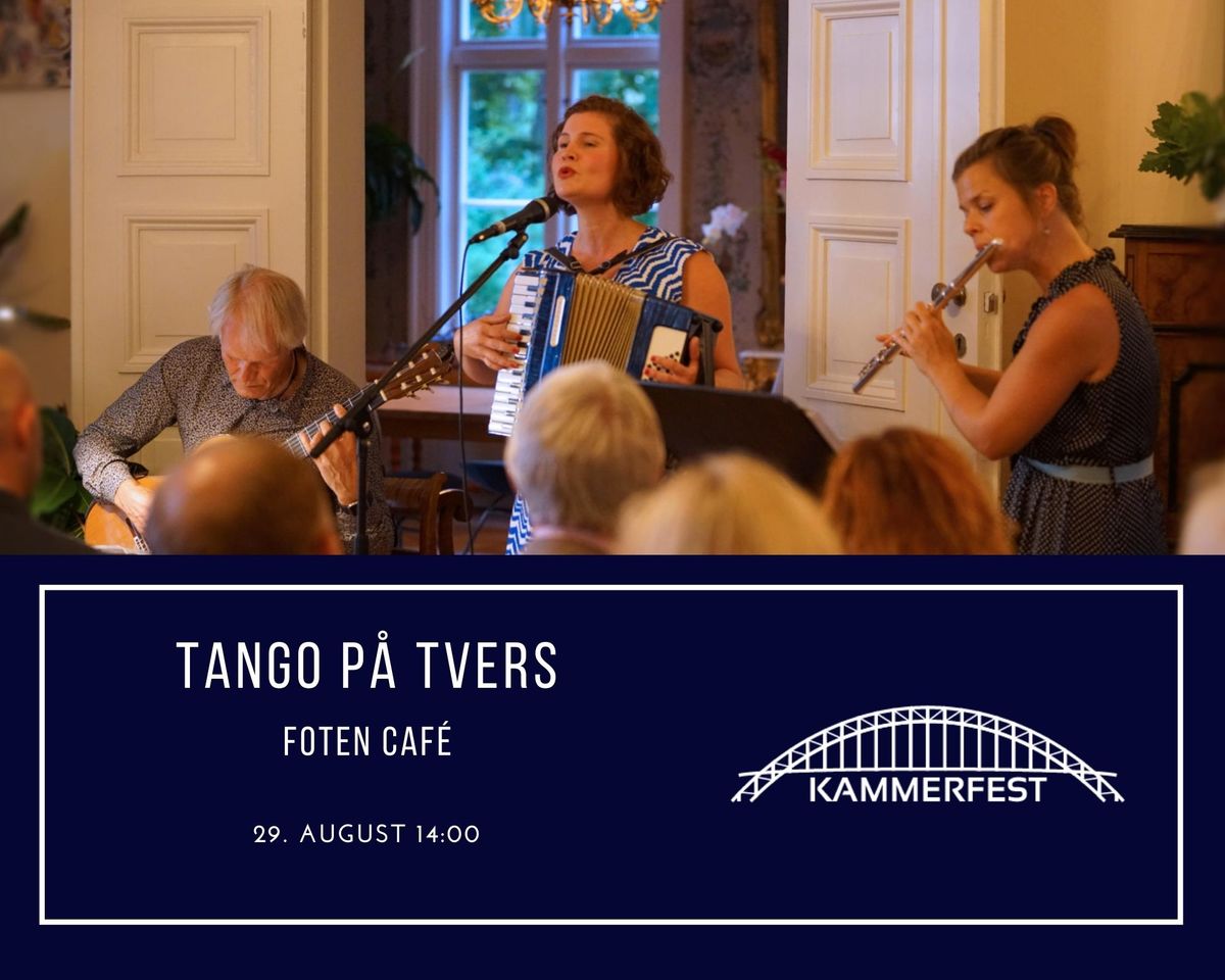Tango på tvers på Foten Café