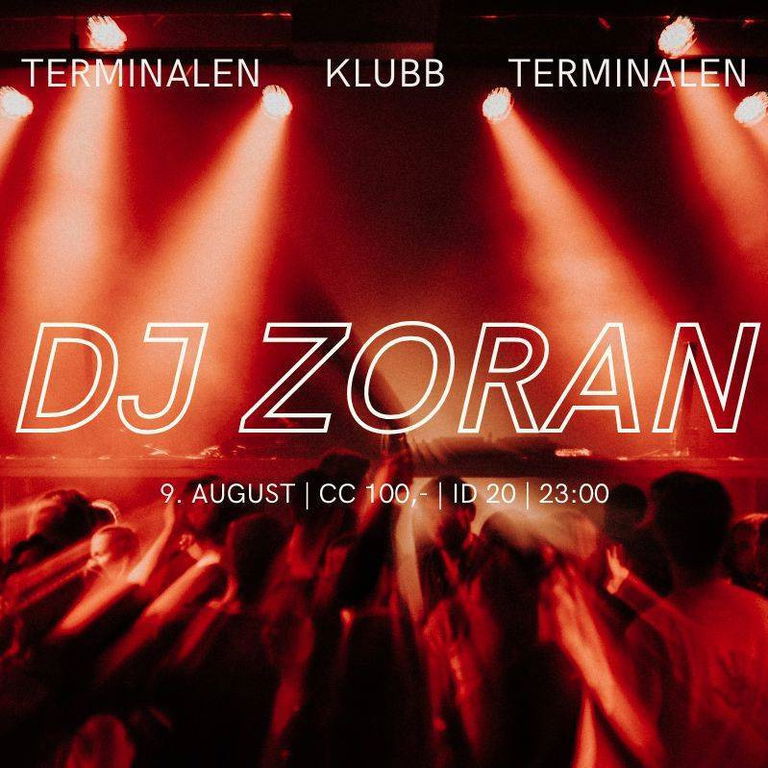 Zoran - KLUBB // Terminalen