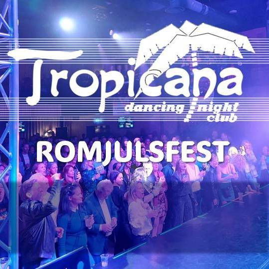 Tropicana romjulsfest // Kulturfabrikken