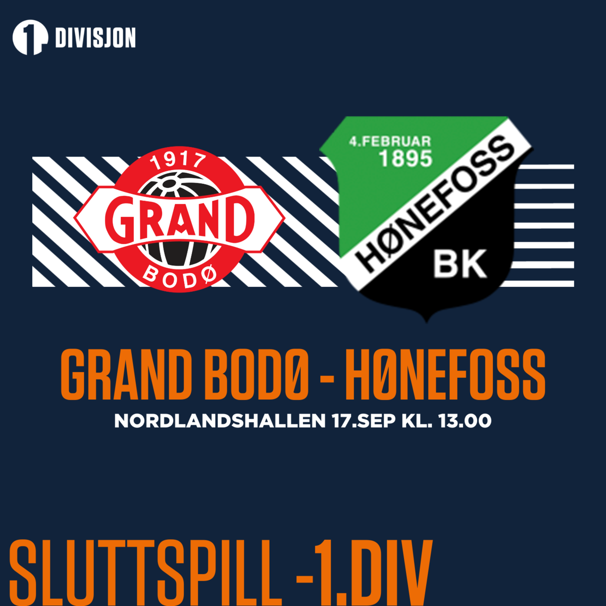 Grand Bodø - Hønefoss // 1.div Kvinner - SLUTTSPILL