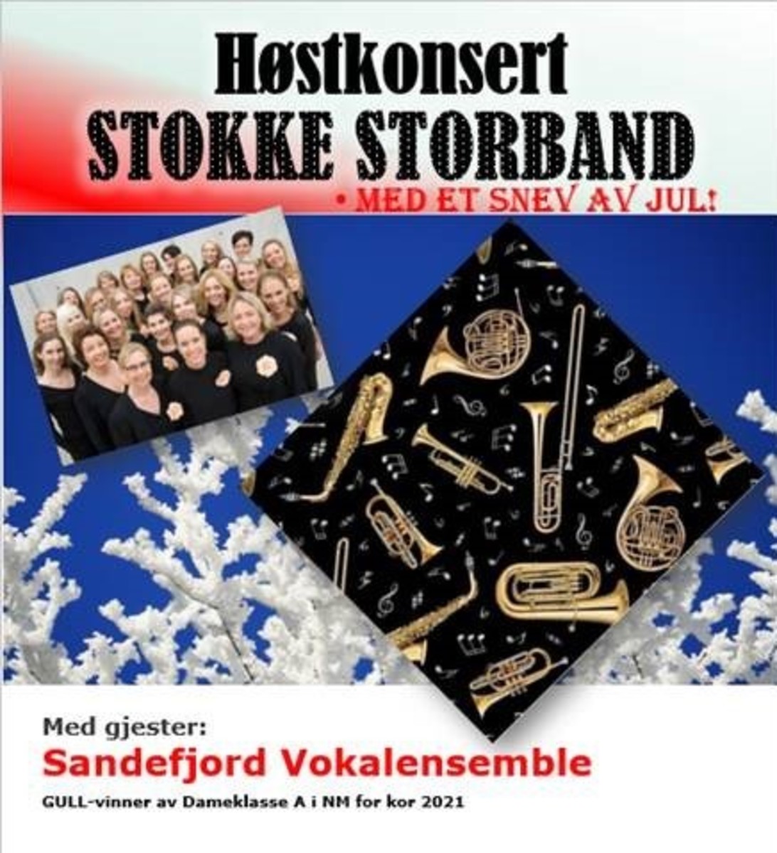 Høstkonsert m Stokke Storband og Sandefjord Vokalensemble!