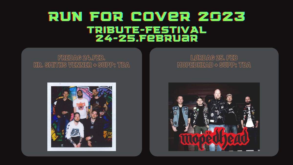 "RUN FOR COVER 2023" En tributefestival
