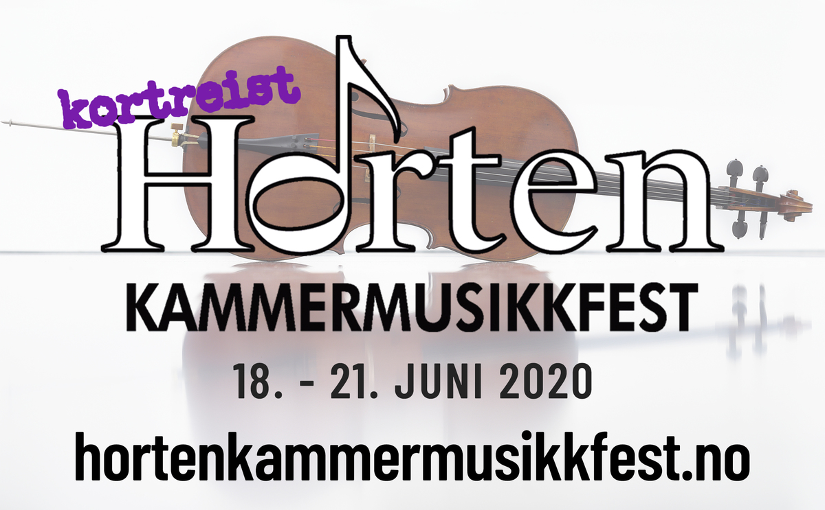 Horten Kammermusikkfest 2020 'kortreist' - Up and Coming