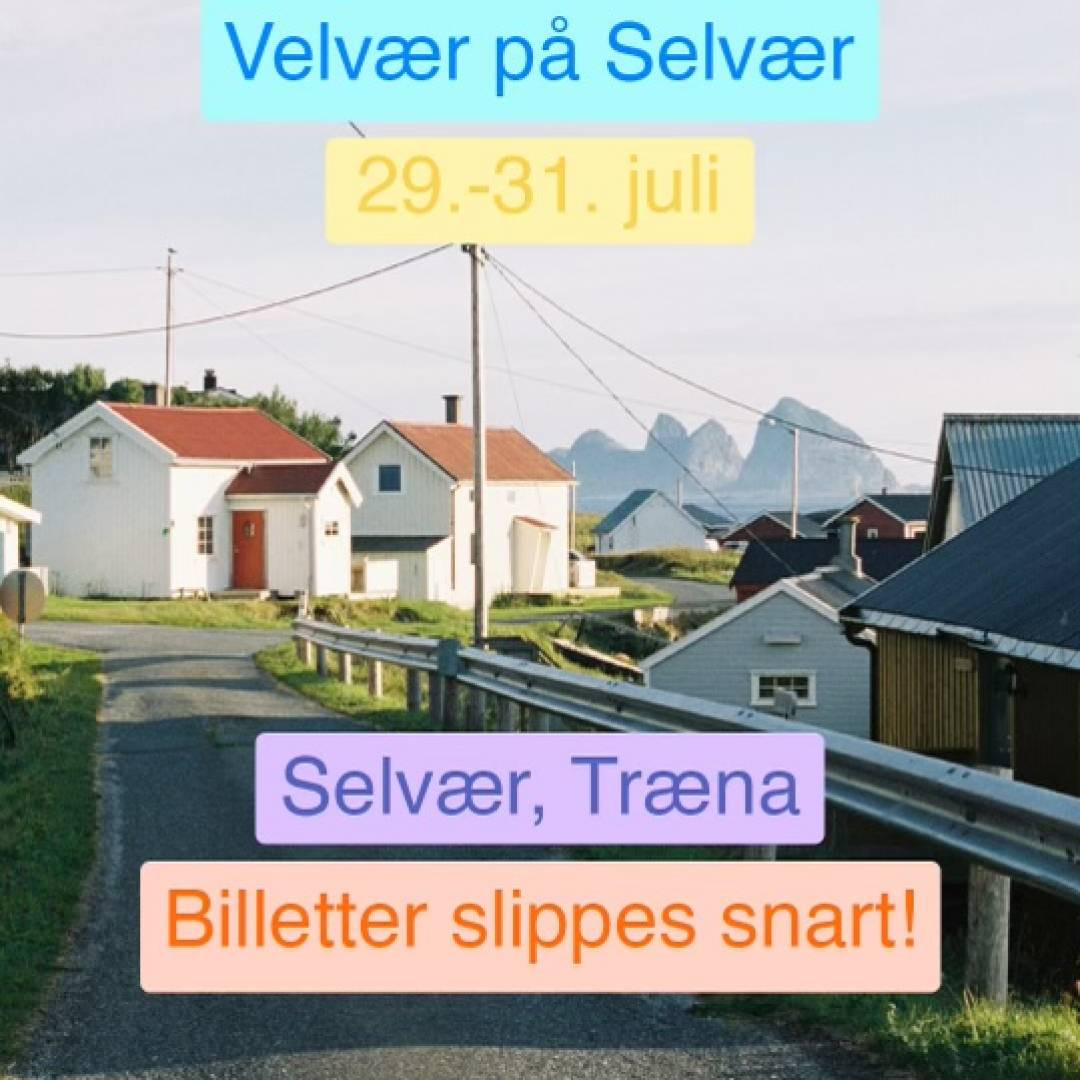 Velvær på Selvær