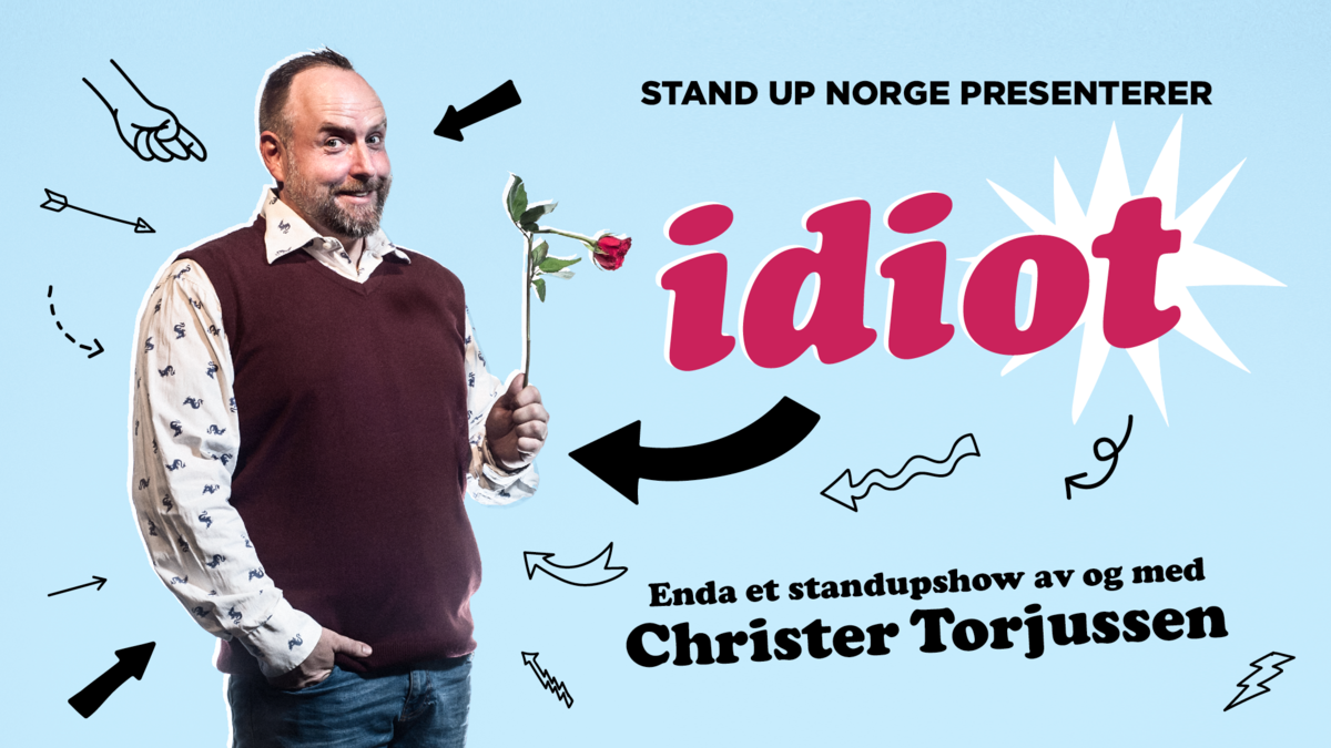 Christer Torjussen - IDIOT