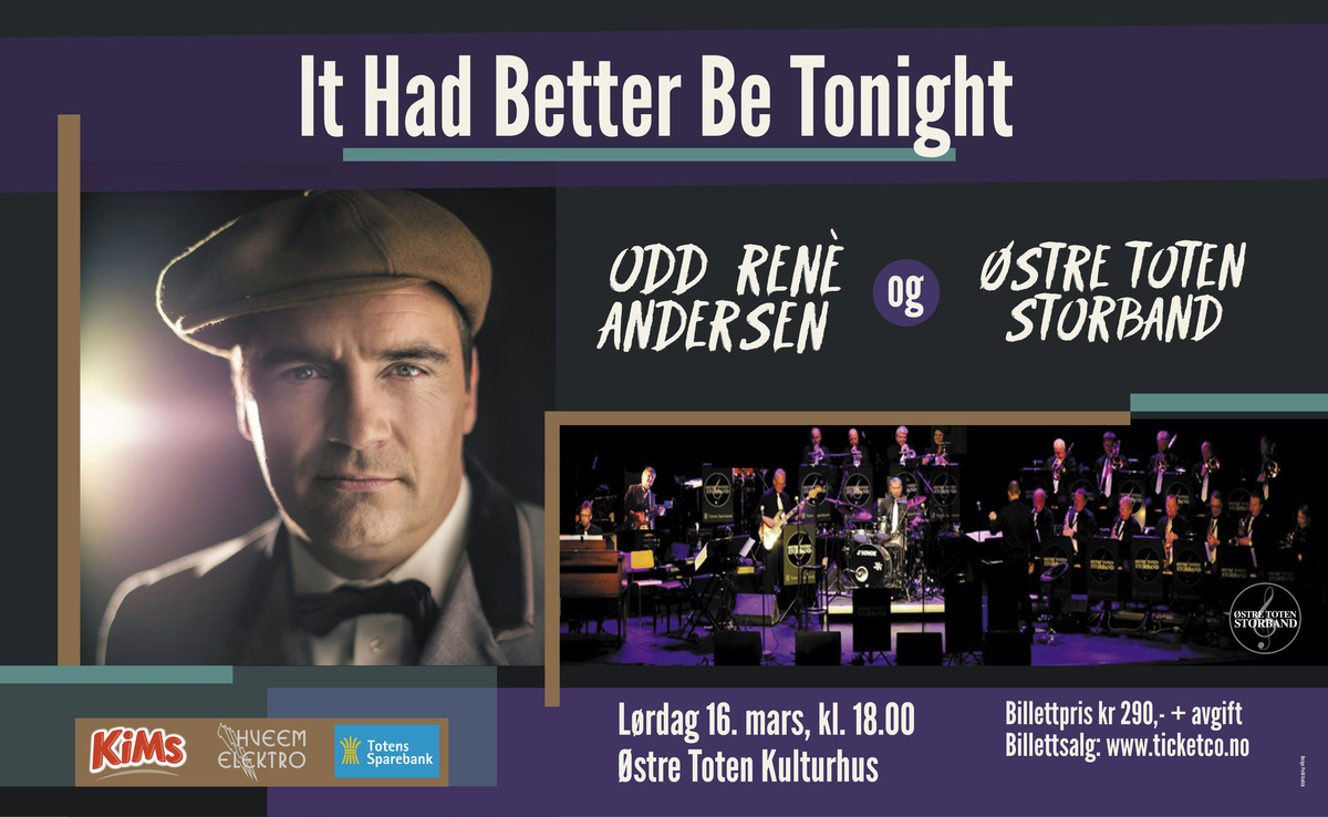 It Had Better Be Tonight med Odd Renè Andersen og Østre Toten Storband