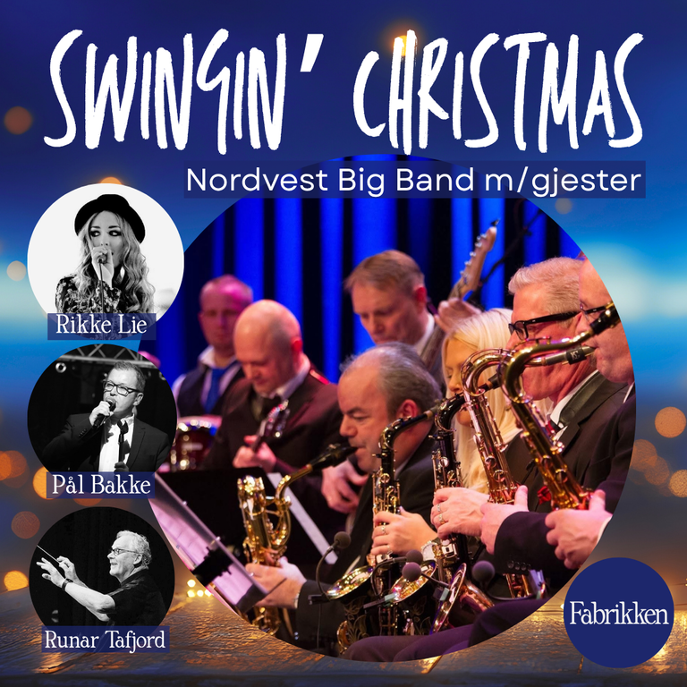 Swingin' Christmas - Nordvest Big Band m/gjester // Fabrikken // Lørdag 8. november