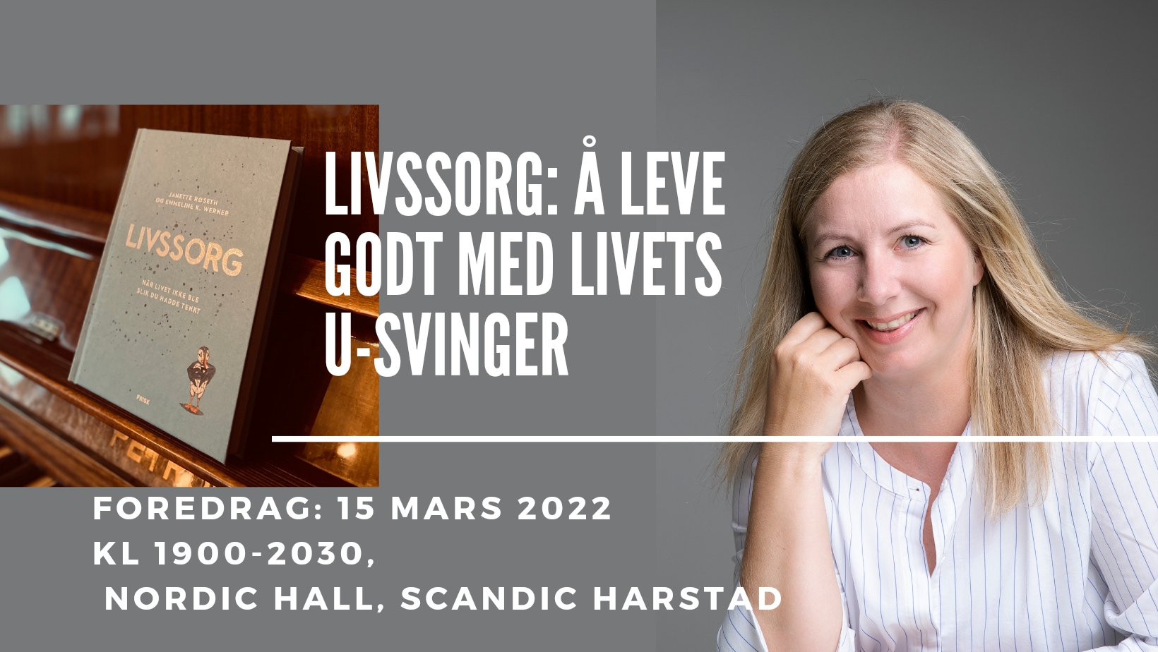 Harstad: Livssorg: Å leve godt med livets u-svinger