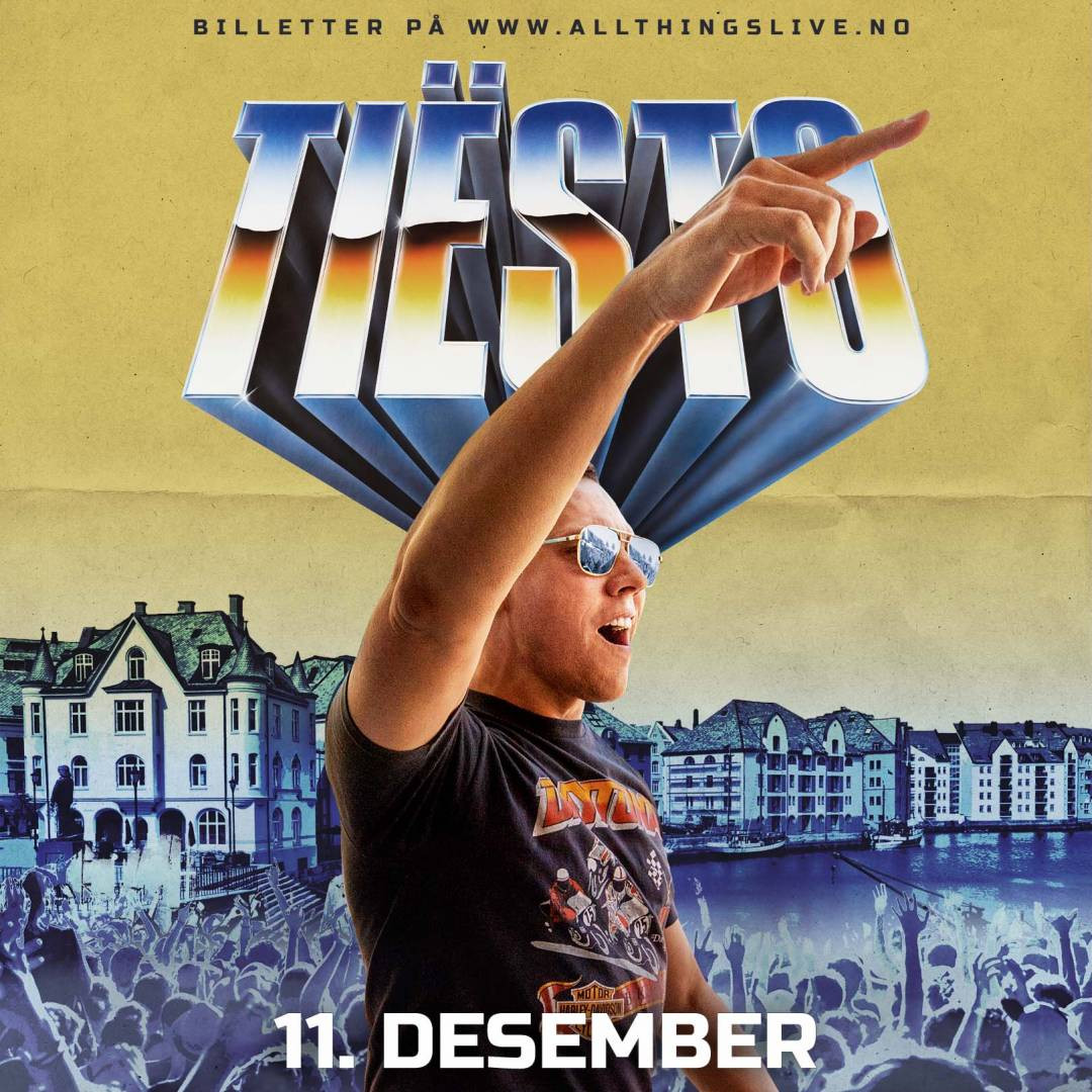 Tiësto / Ålesund
