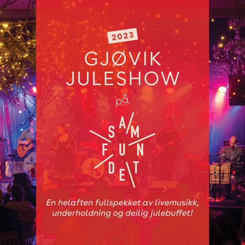 16.12.2023 GJØVIK JULESHOW