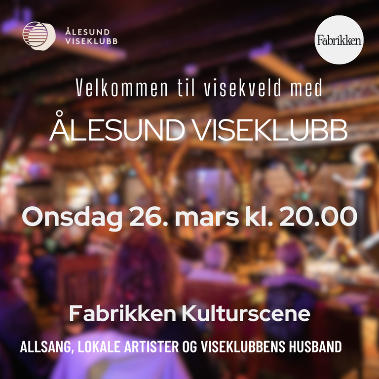 Visekveld på Fabrikken // Onsdag 26. mars