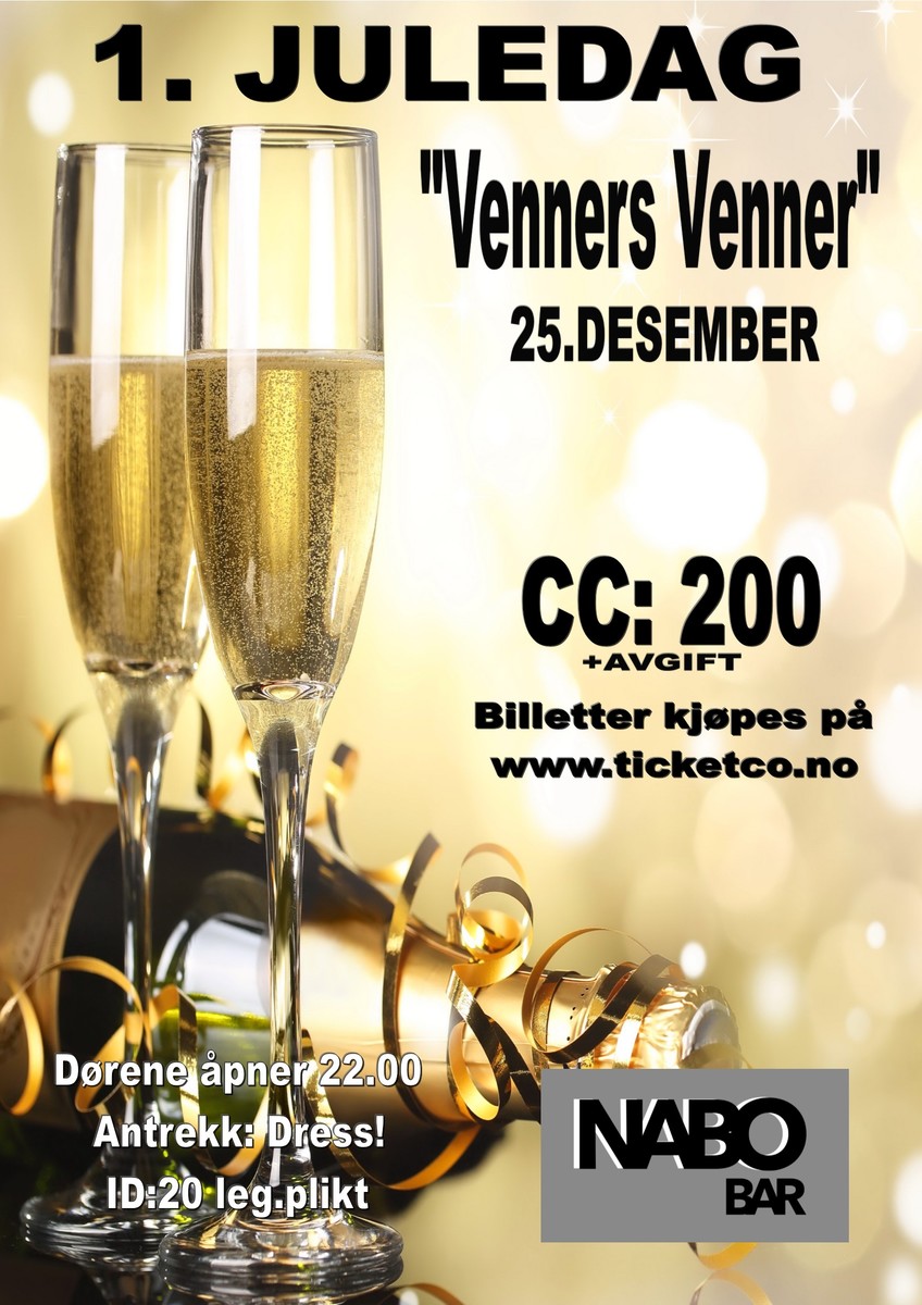 Venners Venner 1.juledag på Nabo Bar