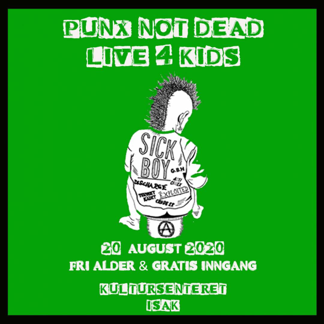 PUNX NOT DEAD LIVE FOR KIDS I