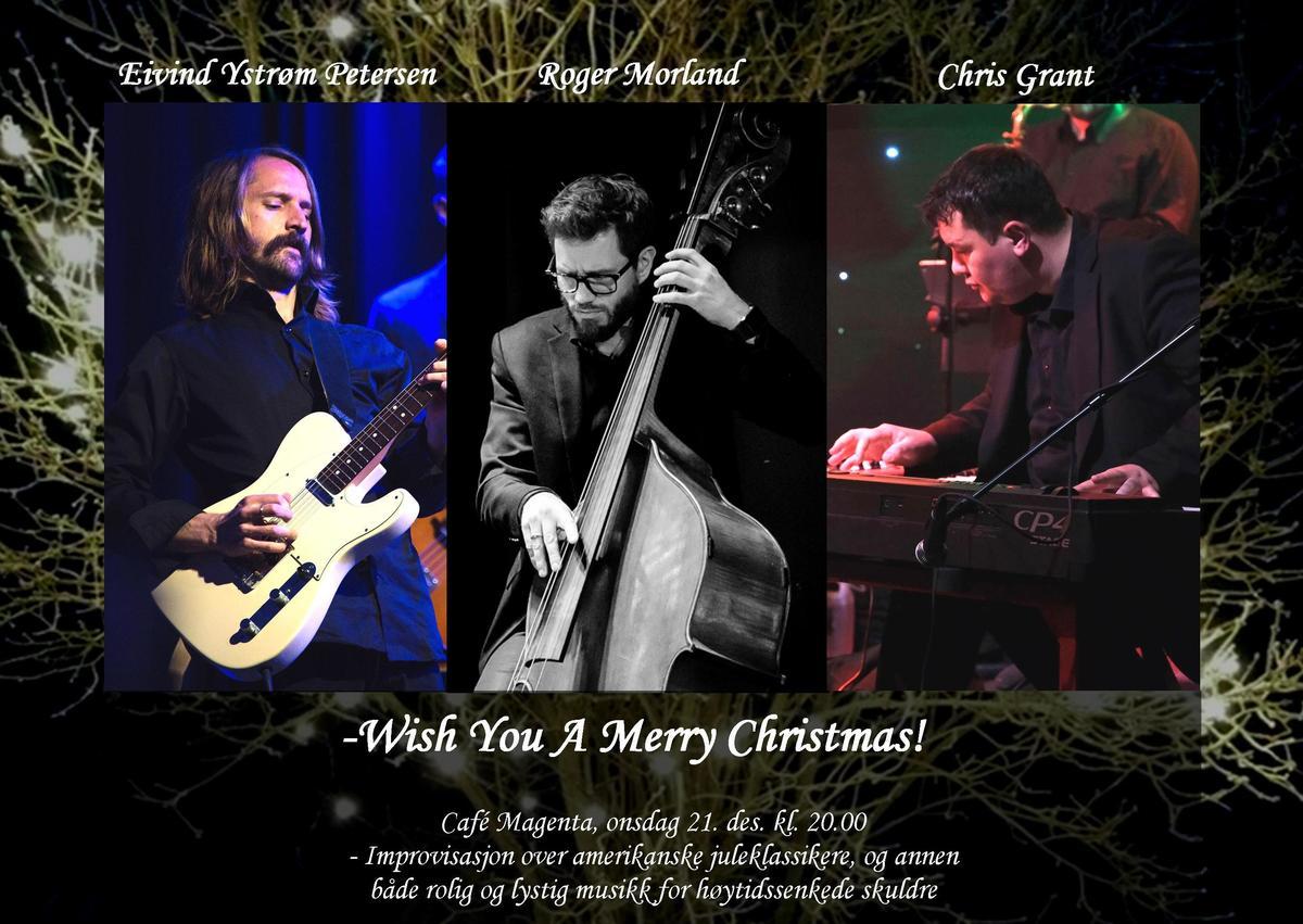 Wish You A Merry Christmas