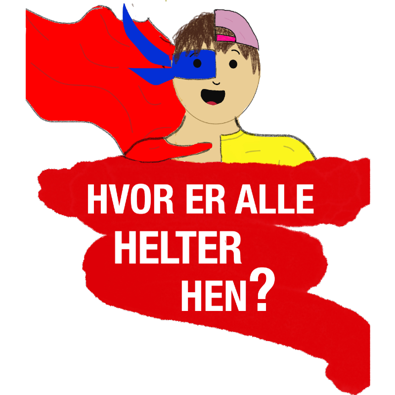 Hvor er alle helter hen?