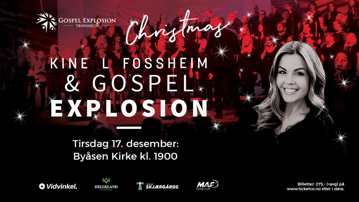 Konsert: Gospel Explosion Christmas med Kine Ludvigsen Fossheim i Trondheim