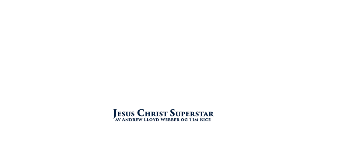 Jesus Christ Superstar - PREMIERE!