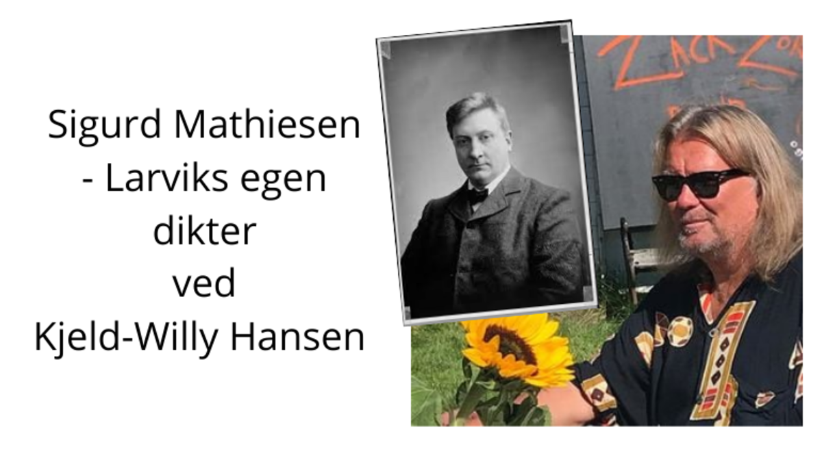 Sigurd Mathiesen 150 år - ved Kjeld-Willy Hansen