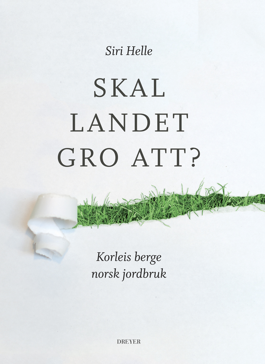Bokprat: Skal landet gro att?