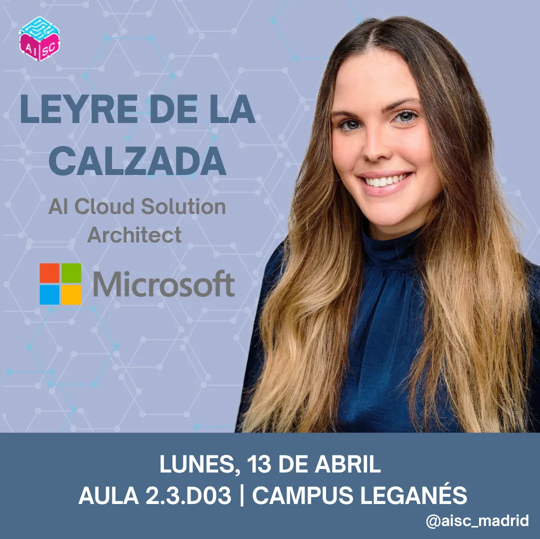 Leyre de la Calzada - AI Cloud Solution Architect @Microsoft