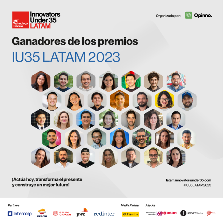Innovators Under 35 LATAM 2023:Conoce a los 35 jóvenes más innovadores de Latinoamérica