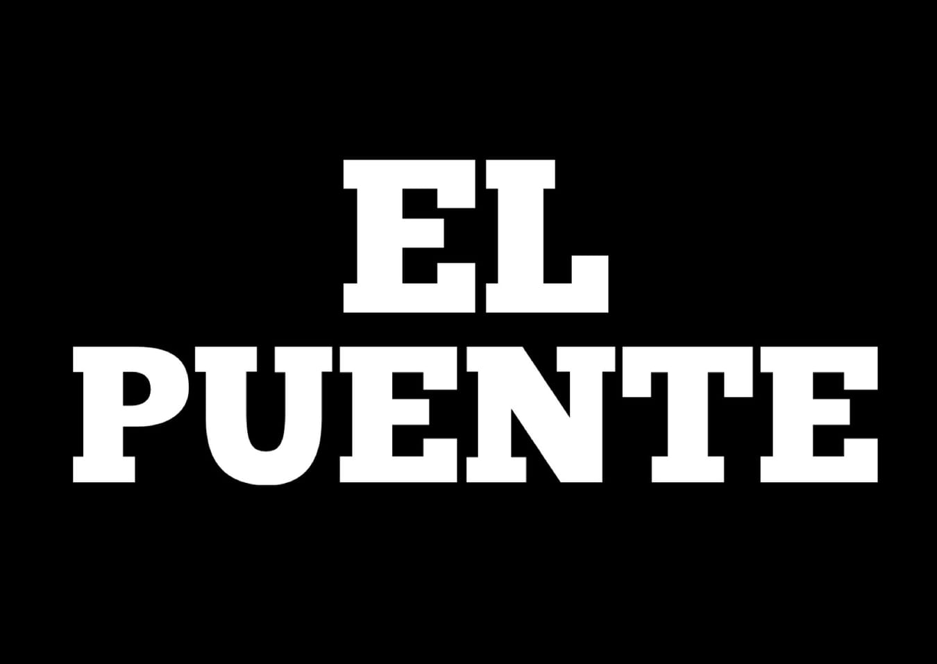 EL PUENTE