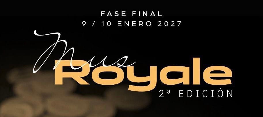 Cartel del torneo ROYALE MUS