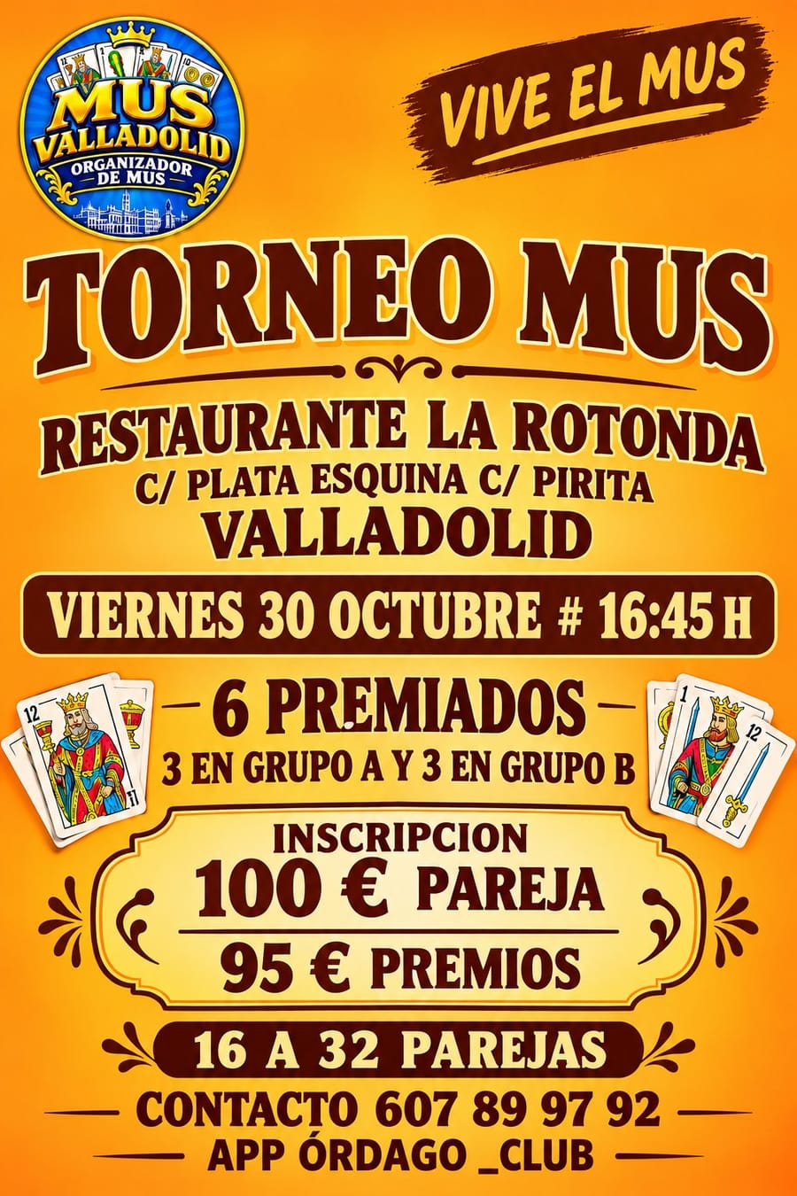 Cartel de TORNEO MUS " LA ROTONDA"