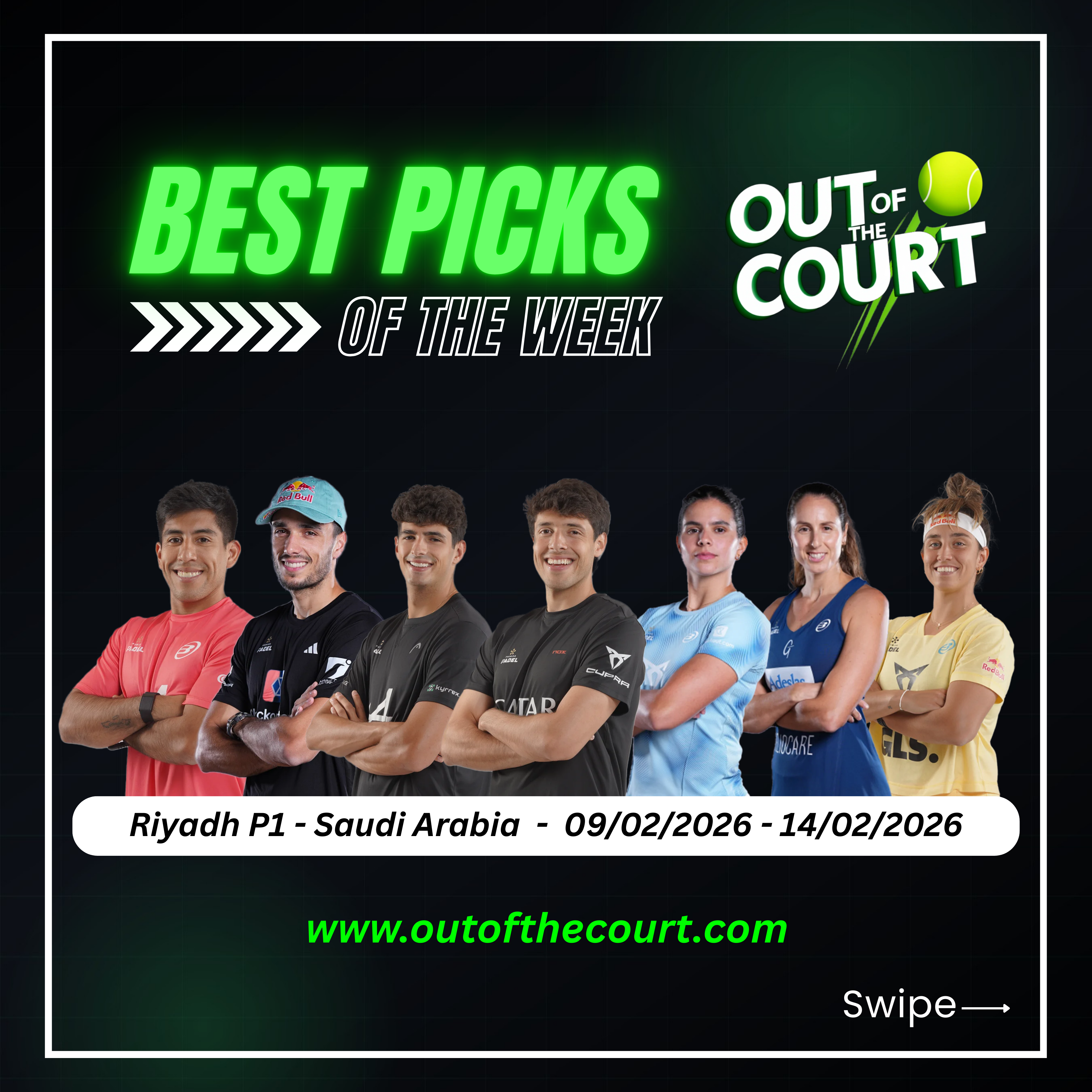 Best Picks of the Week  Riyadh P1 • Saudi Arabia • February 9-14, 2026