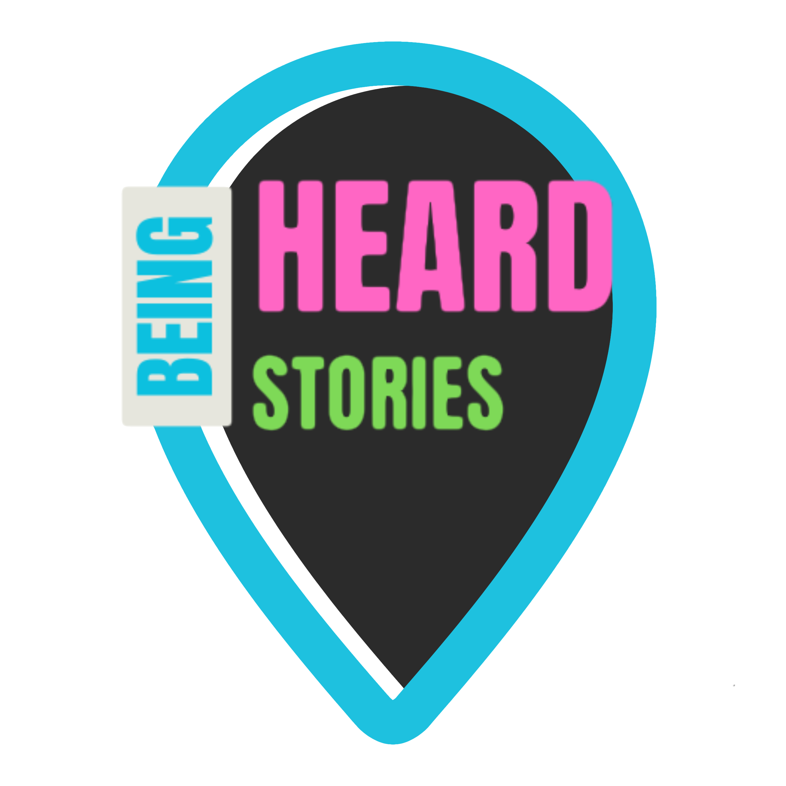 Being Heard Stories