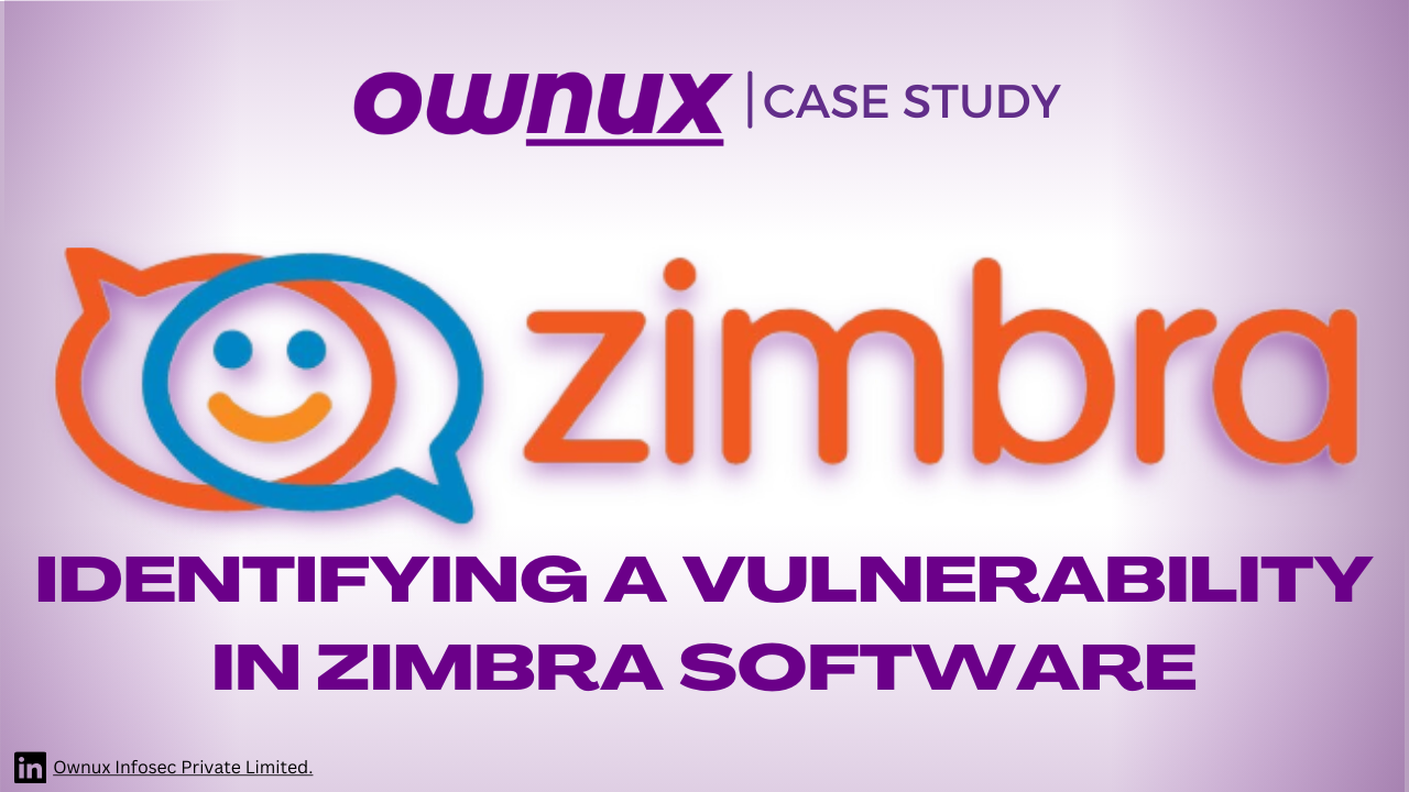 Zimbra Vulnerability Assessment