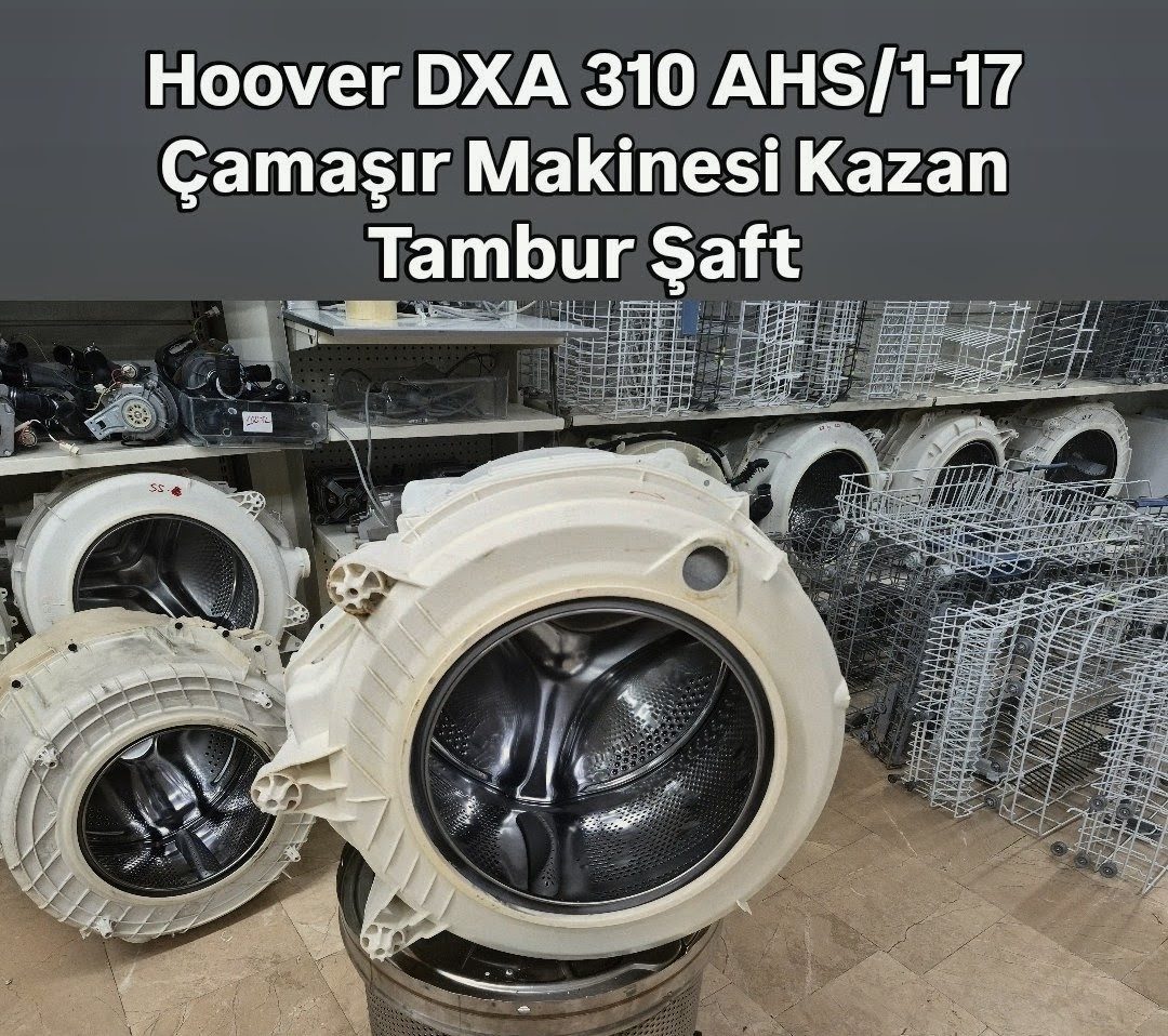 Hoover DXA 310 AHS/1-17 Çamaşır Makinesi Kazan Tambur Şaft Komple — görsel 3