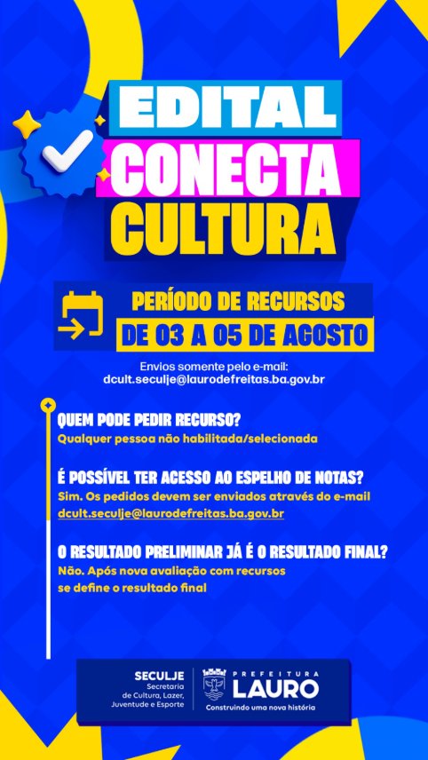 Prefeitura de Lauro de Freitas divulga resultado preliminar do edital Conecta Cultura PNAB