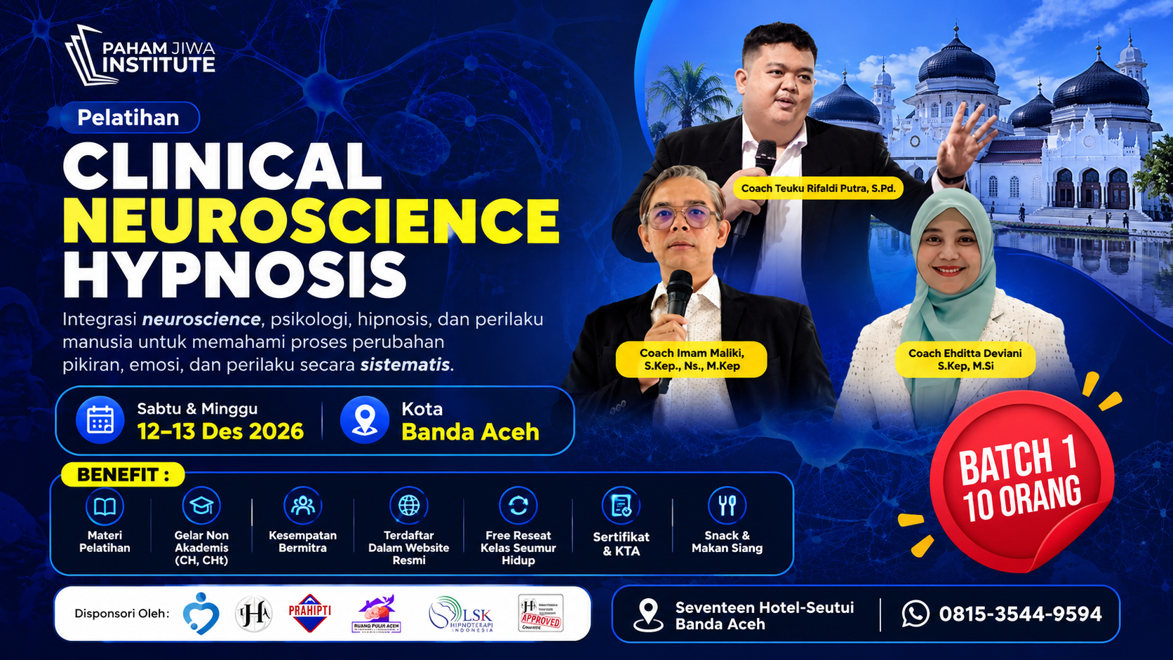 PELATIHAN CLINICAL NEUROSCIENCE HYPNOSIS