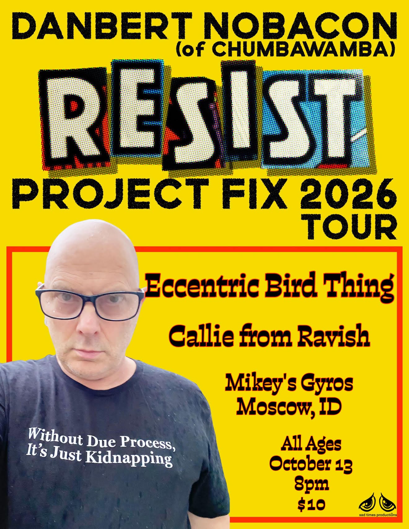 Danbert Nobacon (of Chumbawamba), Eccentric Bird Thing, Callie (of Ravish)