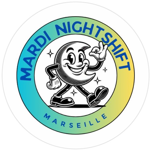 Mardi Nightshift Marseille