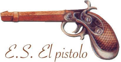Pistolo, El