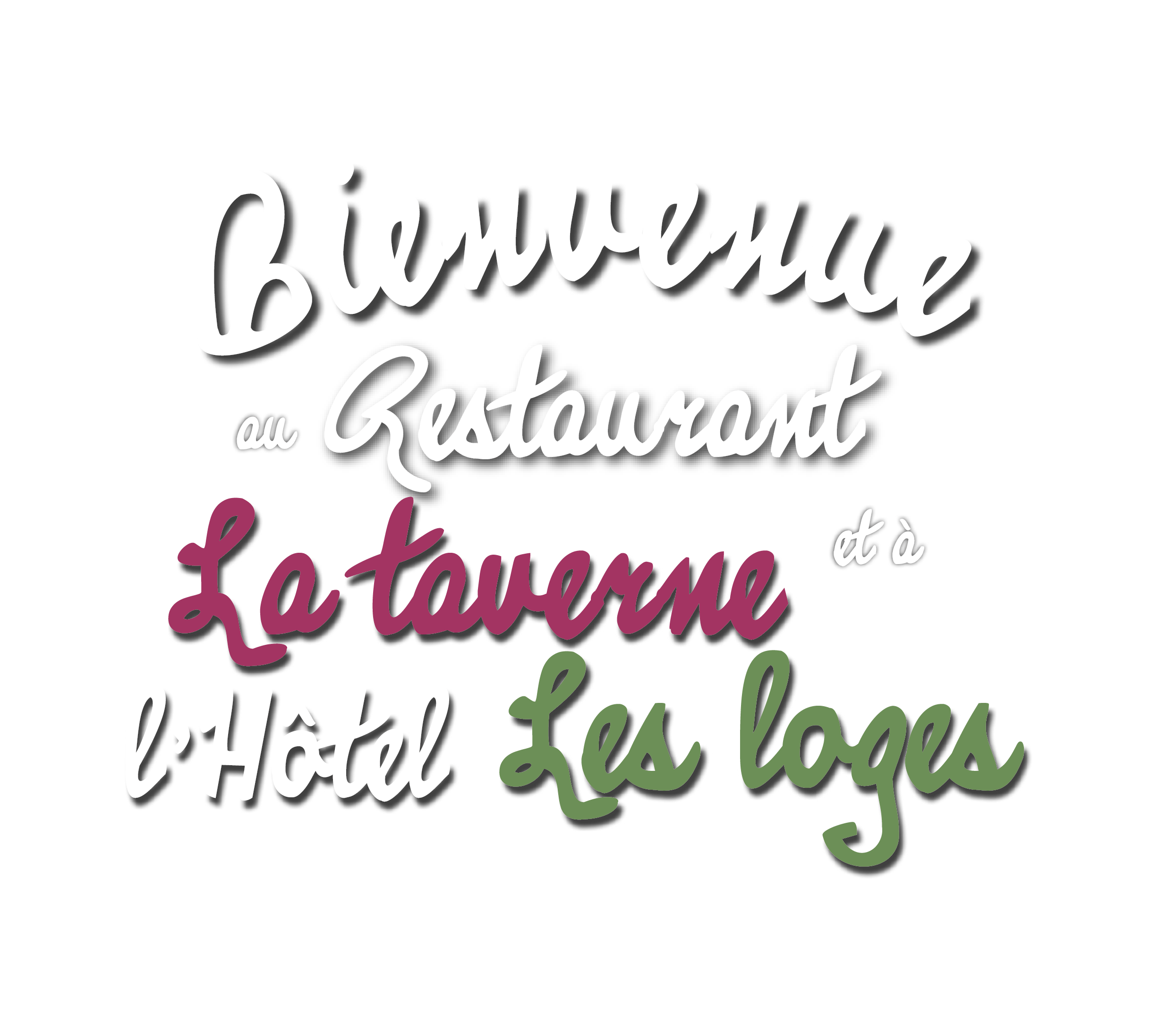 HÔTEL DES LOGES